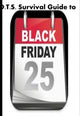 D.t.s.'s survival guide to black friday