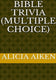 Bible trivia (kjv) multiple choice