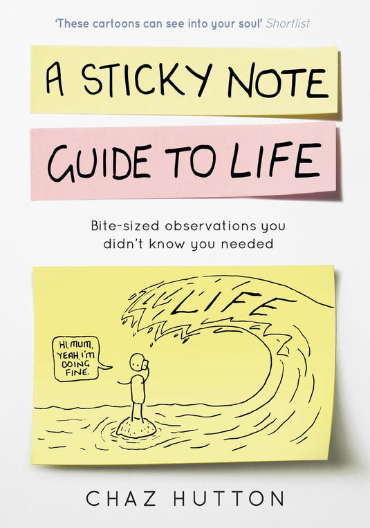 A sticky note guide to life