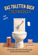Das toiletten-buch - musikgeschichte
