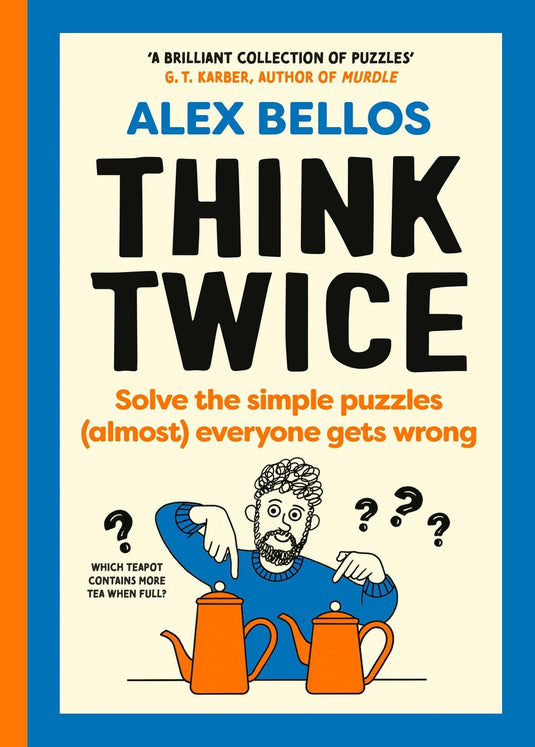 Think twice