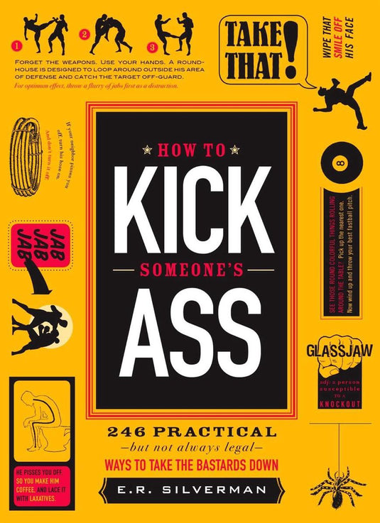 How to kick someone's ass