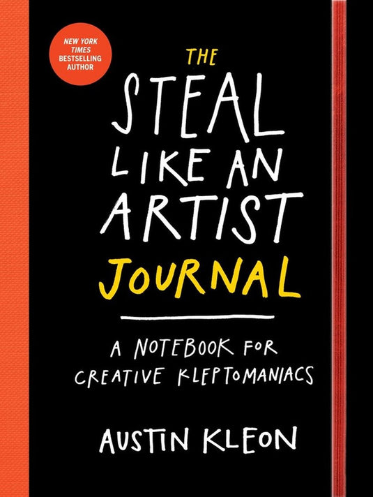 Austin kleon the steal like an artist journal