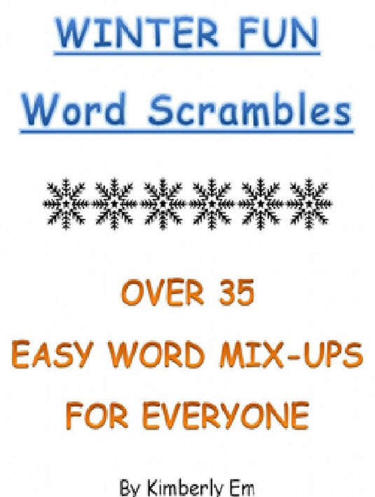 Winter fun word scrambles - over 35 word puzzles for all ages