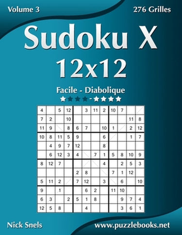 Puzzlebooks.net sudoku x - 12 x 12 - facile a diabolique - 276 grilles