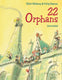 Engels: 22 orphans. 4+
