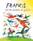 Engels: francis and the animals. 4+