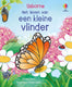 Het leven van een kleine vlinder. 3+