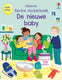 De nieuwe baby. stickerboek. 3+