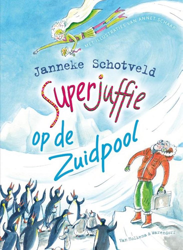 Afbeelding laden in galerijviewer, Centraal boekhuis superjuffie op de zuidpool
