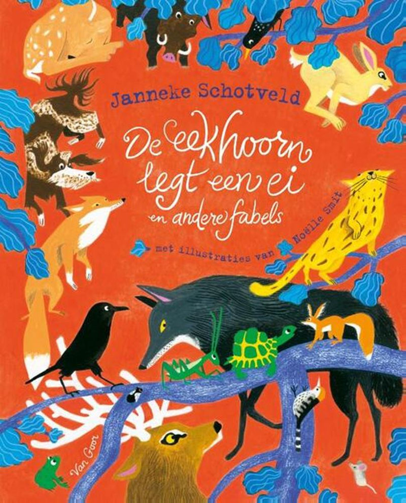 Afbeelding laden in galerijviewer, De eekhoorn legt een ei en andere fabels

