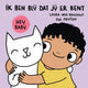 Hey baby ik ben blij dat jij er bent! 1+