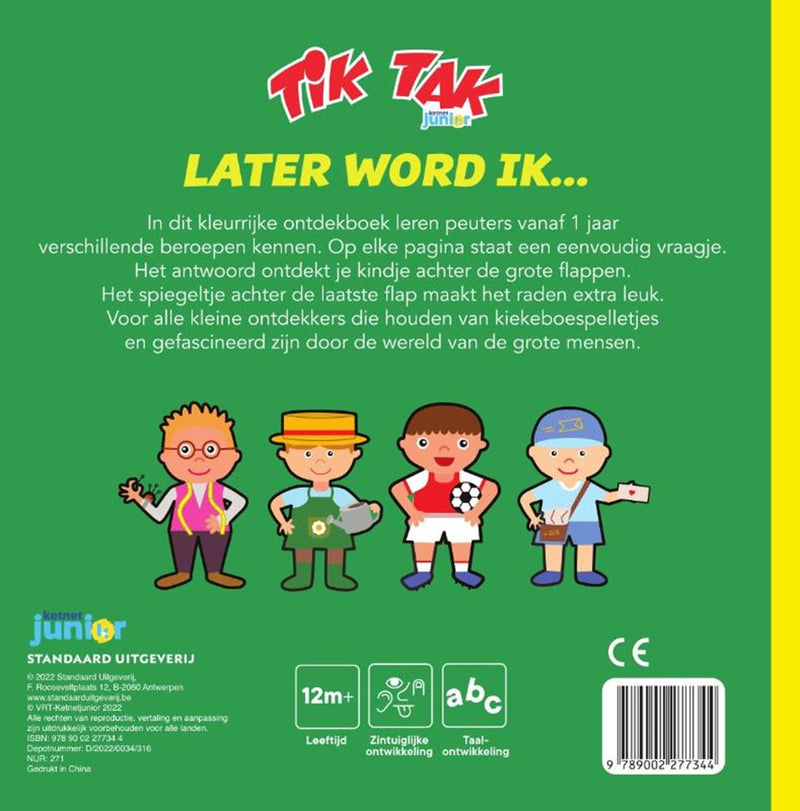 Afbeelding laden in galerijviewer, Tik tak, later word ik. kartonboek. 2+
