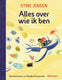 Alles over wie ik ben. 10+