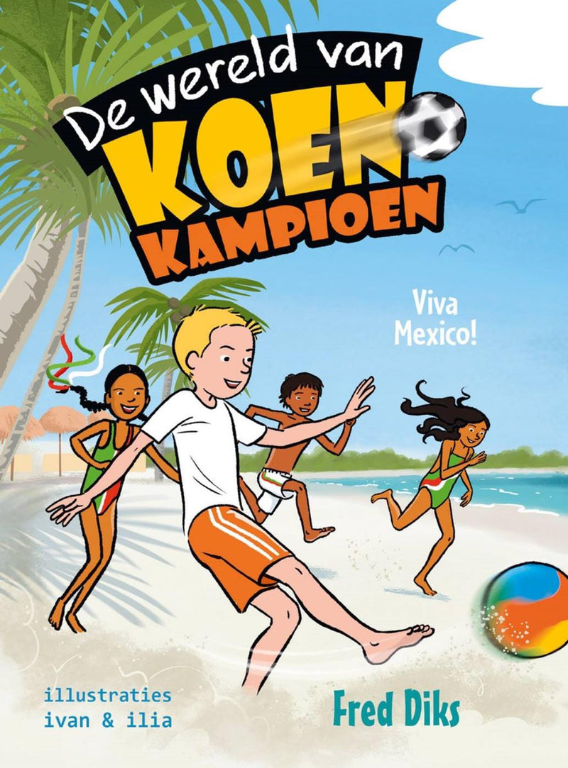 Afbeelding laden in galerijviewer, Kluitman de wereld van koen kampioen - viva mexico
