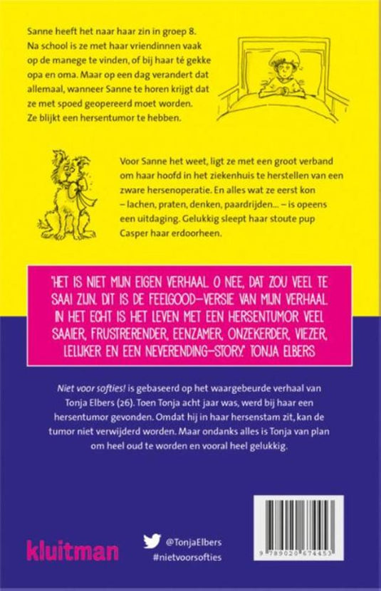 Niet voor softies. 9+