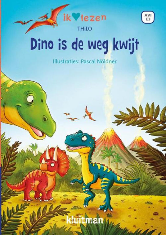 Kluitman dino is de weg kwijt serie : ik â™¥ lezen (avi e3)