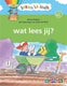 Uitgeverij kluitman lezen is leuk - wat lees jij avi-m3