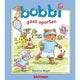 Kluitman bobbi gaat sporten hardcover- 32 pagina's