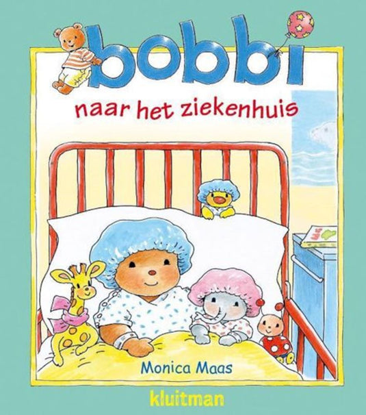 Uitgeverij kluitman bobbi naar het ziekenhuis. 2+