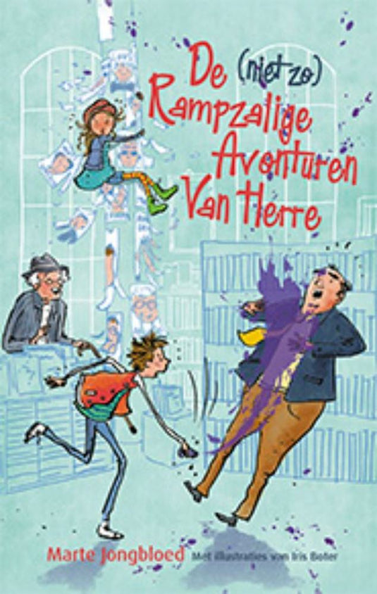De (niet zo) rampzalige avonturen van he