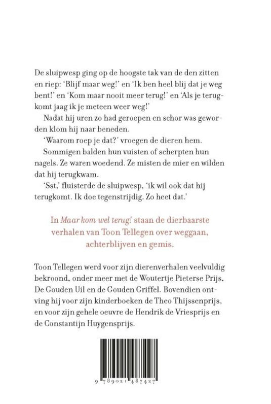 Toon tellegen: maar kom wel terug! cadea