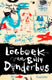 Het logboek van billy donderbus. 7+ kern