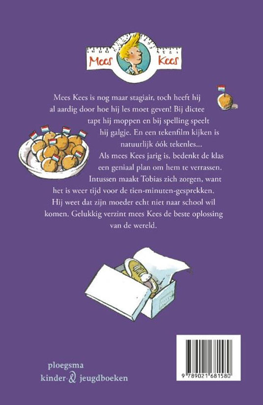 Mees kees, in de gloria. 8+