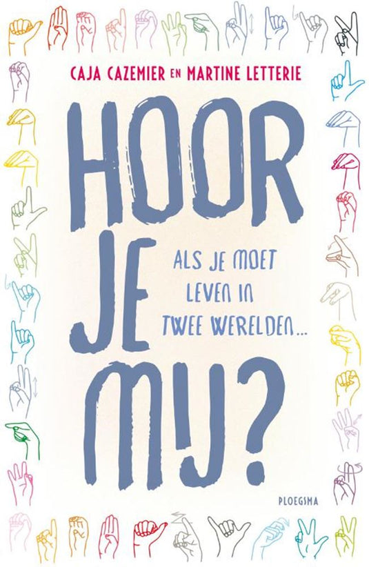 Hoor je mij? 10+