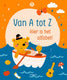 Van a tot z, hier is het alfabet! 3+