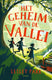 Het geheim van de vallei 10+