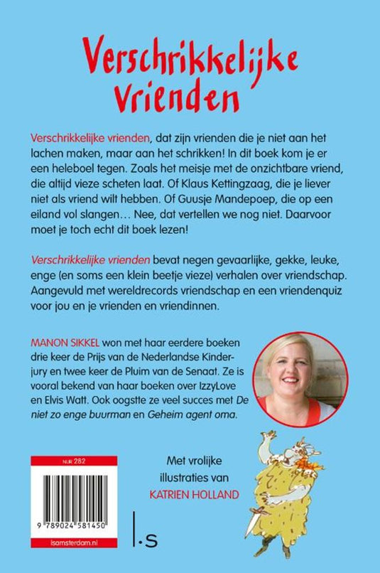 Verschrikkelijke vrienden. 8+