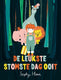 De leukste stomste dag ooit. 4+