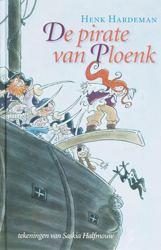 De pirate van ploenk. 9+