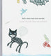 Dat is heel wat voor een kat. 4+