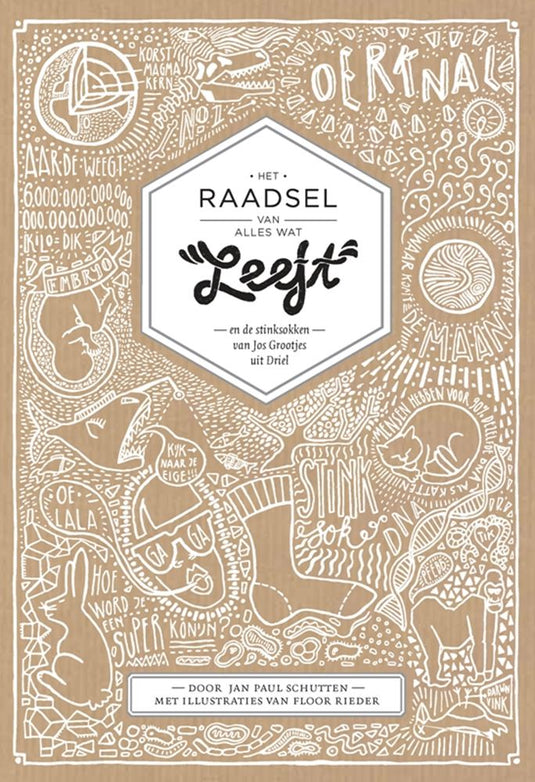 Het raadsel van alles wat leeft. 10+
