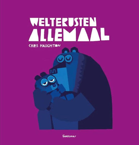 Welterusten allemaal (karton). 3+