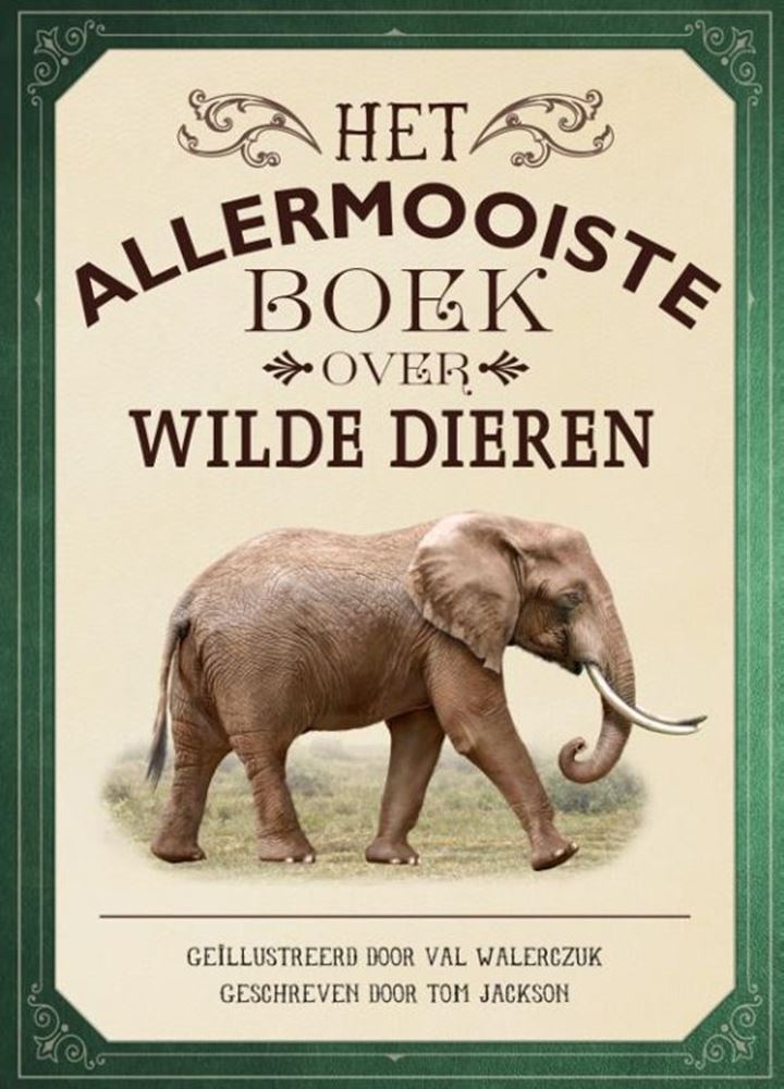Afbeelding laden in galerijviewer, Het allermooiste boek over wilde dieren.
