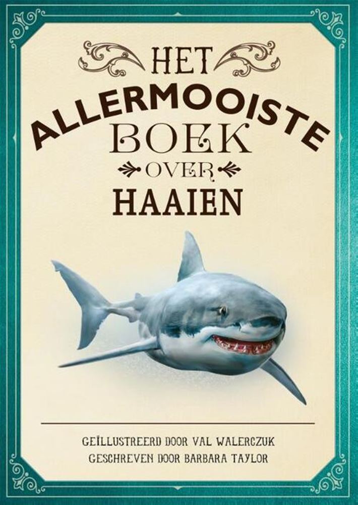Afbeelding laden in galerijviewer, Het allermooiste boek over haaien.
