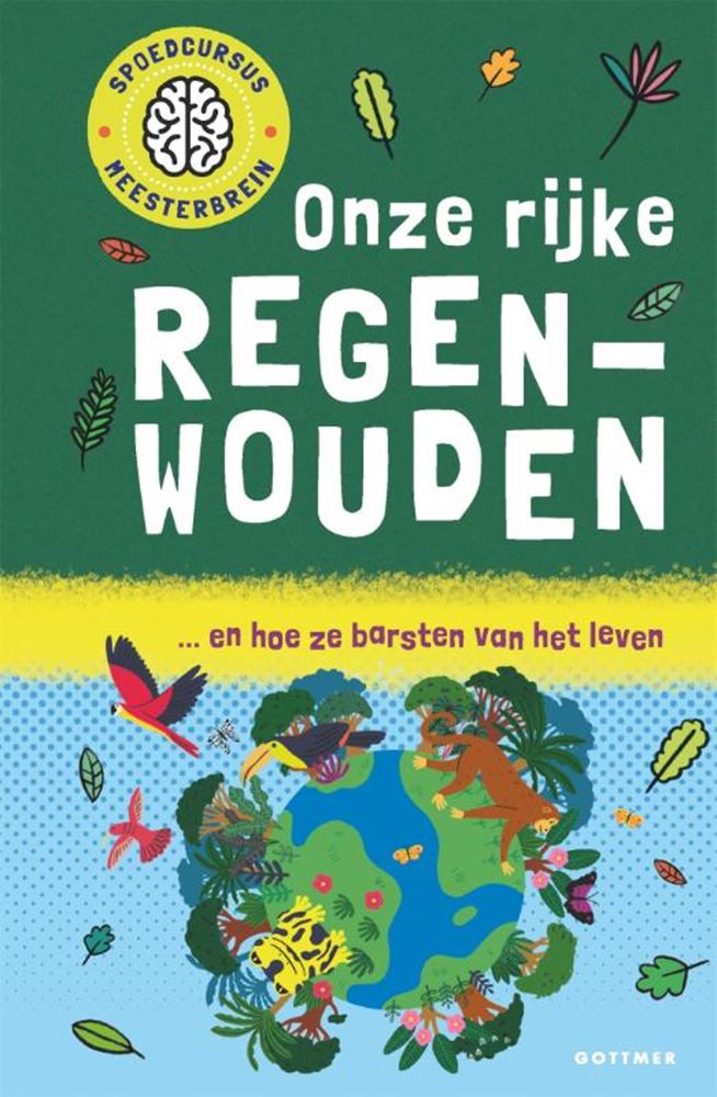 Afbeelding laden in galerijviewer, Onze rijke regenwouden 8+
