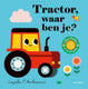 Flapjesboek: tractor, waar ben je? 2+