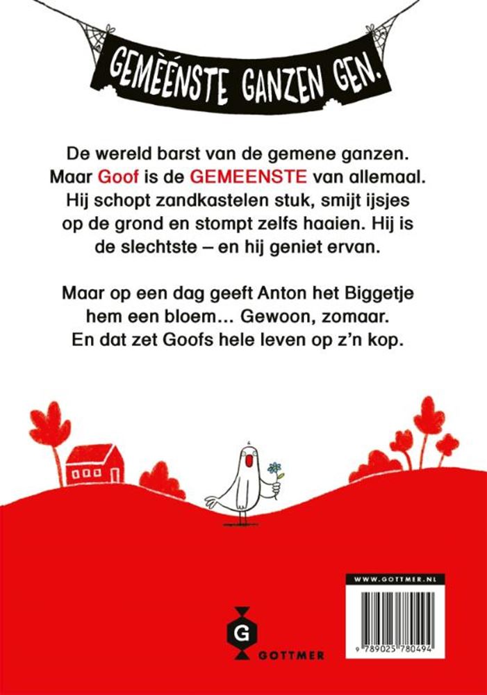 Afbeelding laden in galerijviewer, Goof is de gemeenste gans ter wereld. 7+

