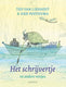 Het schrijvertje en andere versjes. 4+