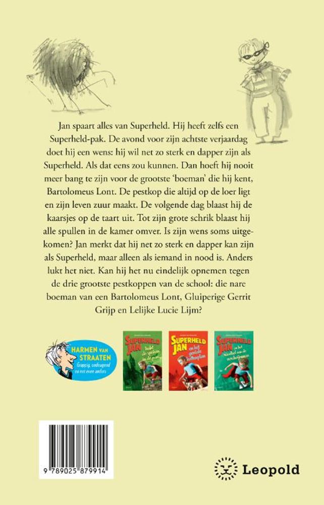 Afbeelding laden in galerijviewer, Superheld jan en de gemene boeman 8+

