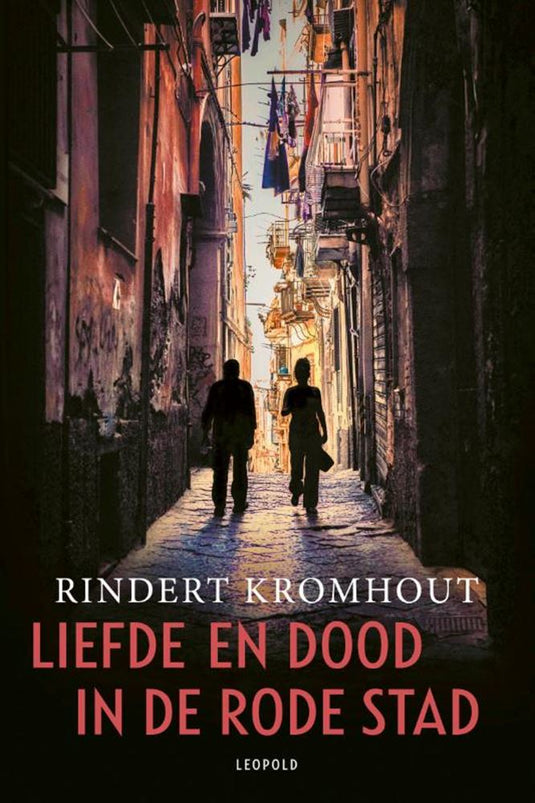 Liefde en dood in de rode stad 15+