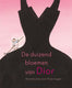 De duizend bloemen van dior. 5+