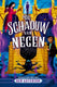 De schaduw van negen 9+