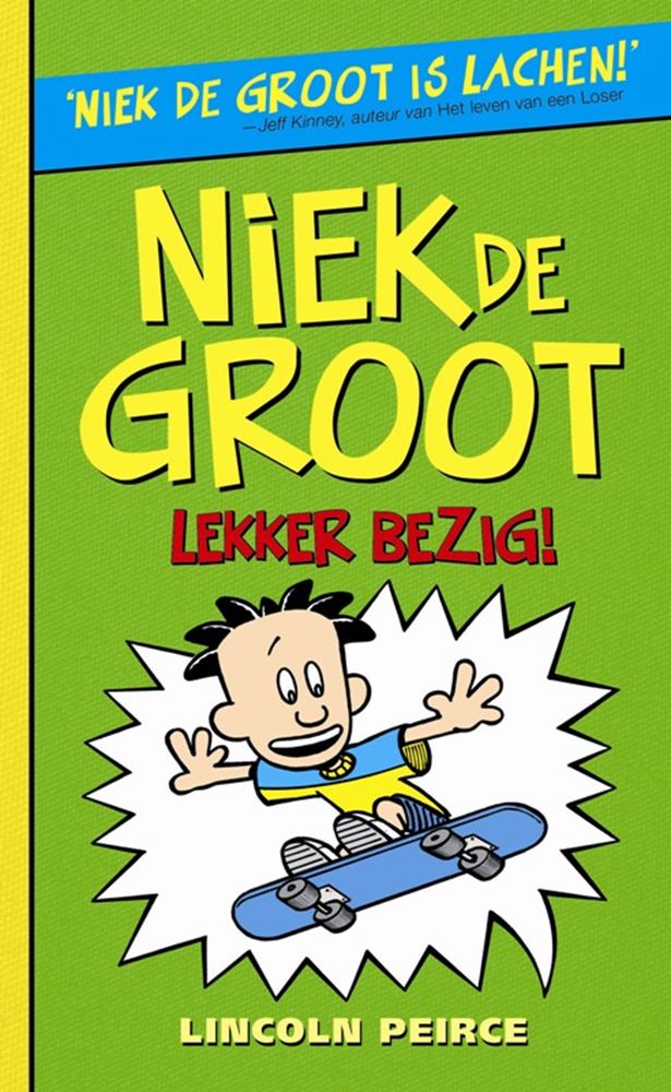 Afbeelding laden in galerijviewer, Niek de groot 3: lekker bezig. 10+
