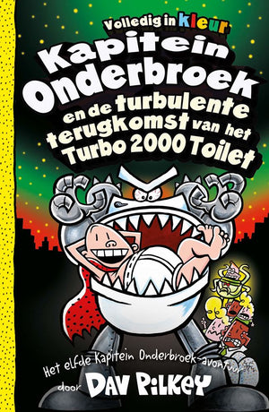 Kapitein onderbroek 11: en de turbulente