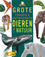 Dieren en natuur - grote vragen antwoo